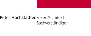 Peter Höchstädter, Freier Architekt, Sachverständiger